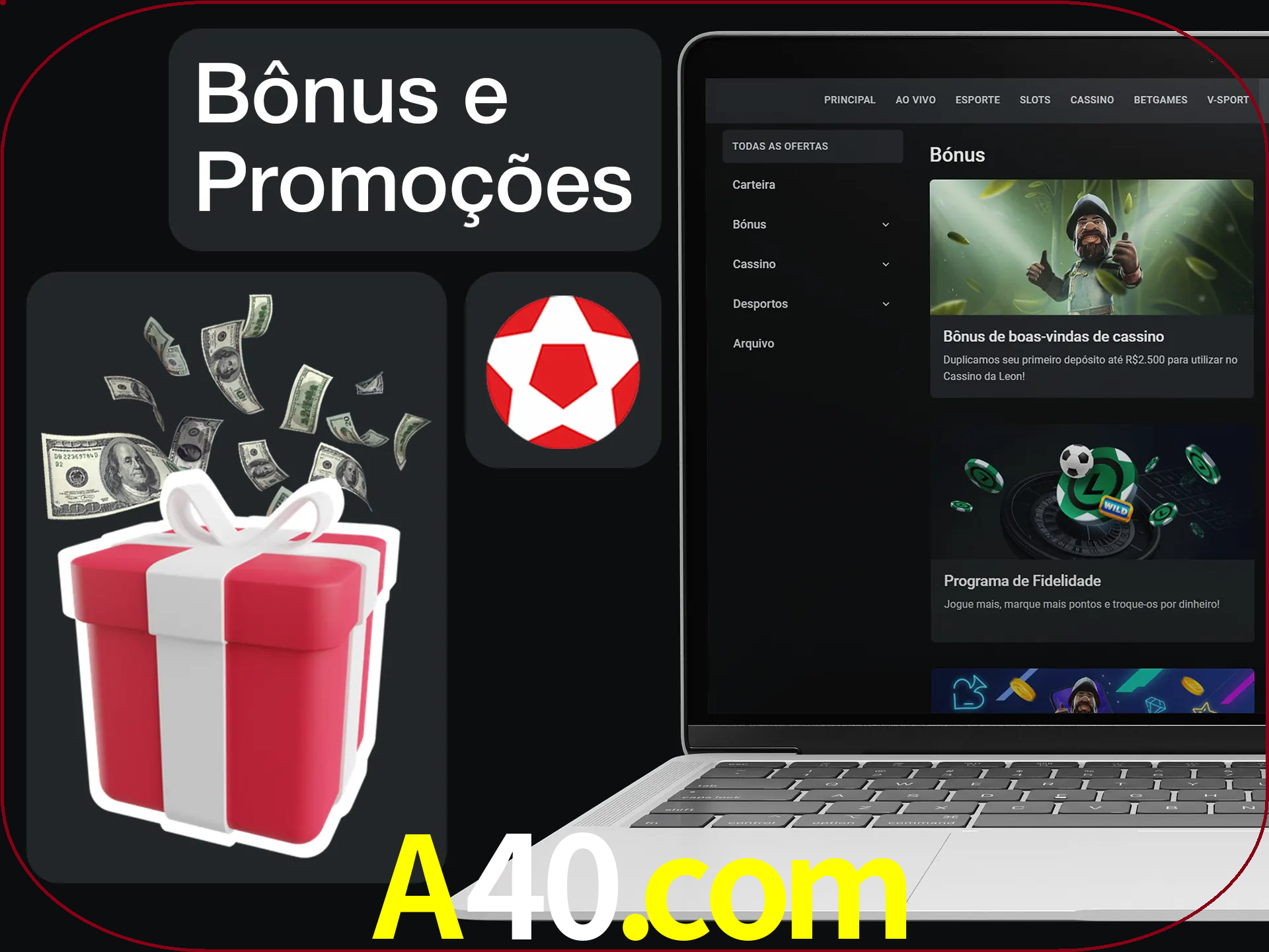 Verifique se há novos bônus e promoções.